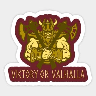 Victory Or Valhalla Sticker